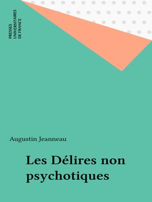 cover image of Les Délires non psychotiques